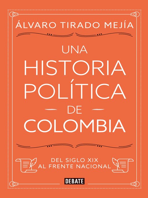 Title details for Una historia política de Colombia by Álvaro Tirado Mejía - Wait list